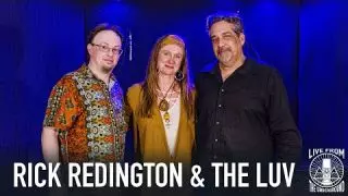 Rick Redington & The Luv - Live from The Underground